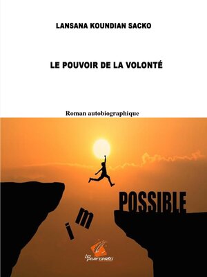 cover image of Le Pouvoir de la Volonté